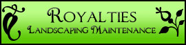 Royalties Landscaping in Roseville